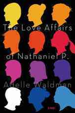 <i>The Love Affairs of Nathaniel P.</i>